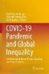 COVID-19 Pandemic and Global Inequality 1st ed. 2023 H 23