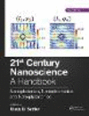 21st Century Nanoscience – A Handbook<Vol. 6>(21st Century Nanoscience Volume 6) H 466 p. 20