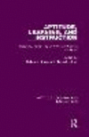 Aptitude, Learning, and Instruction, Vol. 3: Conative and Affective Process Analyses (Aptitude, Learning and Instruction) '21