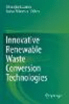 Innovative Renewable Waste Conversion Technologies '22