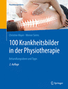 100 Krankheitsbilder in der Physiotherapie 2nd ed.(Physiotherapie Basics) P 19