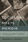 Sociology Meets Memoir:An Exploration of Narrative and Method '24