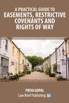 A Practical Guide to Easements, Restrictive Covenants and Rights of Way P 132 p. 23