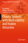 Chaotic Systems with Multistability and Hidden Attractors (Emergence, Complexity and Computation, Vol. 40) '22