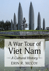 A War Tour of Viet Nam: A Cultural History P 200 p. 21