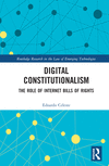 Digital Constitutionalism(Routledge Research in the Law of Emerging Technologies) H 254 p. 22