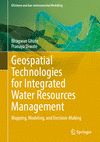 Geospatial Technologies for Integrated Water Resources Management (GIScience and Geo-environmental Modelling)