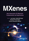 Mxenes:Next-Generation 2D Materials: Fundamentals and Applications '24
