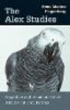 The Alex Studies:Cognitive & Communicative Abilities of Grey Parrots '02