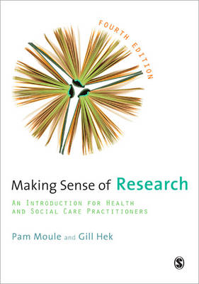 Making Sense of Research:An Introduction for Health and Social Care Practitioners, 4th ed. '11