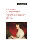 The Art of Mary Linwood (Material Culture of Art and Design)