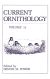 (Current Ornithology.　Vol. 12)　　280 p.