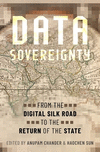 Data Sovereignty:From the Digital Silk Road to the Return of the State '23