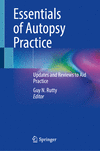 Essentials of Autopsy Practice:Updates and Reviews to Aid Practice '22