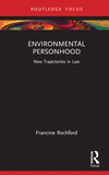 Environmental Personhood: New Trajectories in Law(New Trajectories in Law) H 100 p. 24