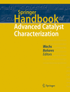 Springer Handbook of Advanced Catalyst Characterization (Springer Handbooks) '23