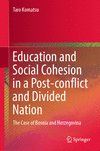 Education and Social Cohesion in a Post-conflict and Divided Nation 1st ed. 2024 H 24