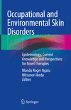 Occupational and Environmental Skin Disorders 1st ed. 2018 H XVI, 168 p. 47 illus., 43 illus. in color. 18