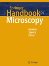 Springer Handbook of Microscopy(Springer Handbooks) hardcover XXXII, 1543 p. 19