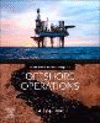 Offshore Operations (Sustainable Oil and Gas Development Series) '23