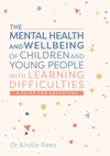 The Mental Health and Wellbeing of Children and Young People with Learning Difficulties: A Guide for Educators P 320 p. 24