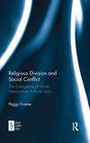 Religious Division and Social Conflict: The Emergence of Hindu Nationalism in Rural India P 316 p. 24