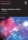 Religion and Science Fiction: An Introduction(Engaging with Religion) P 164 p. 24