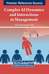 Complex AI Dynamics and Interactions in Management H 392 p. 24