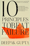 10 Principles to Beat Failure: The Best Motivational Guide P 38 p.