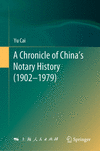 A Chronicle of China’s Notary History (1902–1979) 1st ed. 2023 H 23