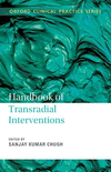 Handbook of Transradial Interventions (Oxford Clinical Practice Series) '22