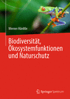 Biodiversität, Ökosystemfunktionen und Naturschutz H 24