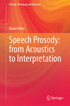 Speech Prosody(Prosody, Phonology and Phonetics) hardcover 200 p. 22