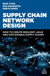 Supply Chain Network Design: How to Create Resilient, Agile and Sustainable Supply Chains H 384 p. 24
