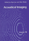 (Acoustical Imaging.　Vol. 18)　　536 p.