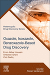 Oxazole, Isoxazole, Benzoxazole-Based Drug Discovery (Heterocyclic Drug Discovery) '23