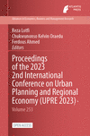 Proceedings of the 2023 2nd International Conference on Urban Planning and Regional Economy (UPRE 2023) 1st ed. 2023(Advances in