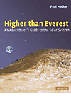 Higher than Everest: An adventurer's guide to the Solar System.　hardcover　150 p.