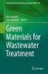 Green Materials for Wastewater Treatment (Environmental Chemistry for a Sustainable World, Vol. 38) '19