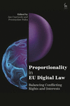 Proportionality in EU Digital Law: Balancing Conflicting Rights and Interests H 448 p. 24