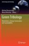 Green Tribology 2012nd ed.(Green Energy and Technology) H 400 p. 12