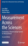 Measurement Across the Sciences 2nd ed.(Springer Series in Measurement Science and Technology) H 23