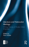 Literature and Nationalist Ideology:Writing Histories of Modern Indian Languages '24