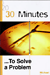 30 Minutes to Solve That Problem. (30 Minutes Ser.)　paper　64 p.