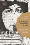 The #Metoo Movement in Iran: Reporting Sexual Violence and Harassment P 320 p. 25