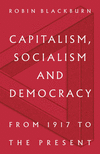 Capitalism, Socialism and Democracy: From 1917 to the Present H 224 p. 21