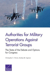 Authorities for Military Operations Against Terrorist Groups: The State of the Debate and Options for Congress P 62 p. 16