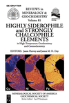 Highly Siderophile and Strongly Chalcophile Elements in High-Temperature Geochemistry and Cosmochemistry '16