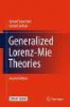 Generalized Lorenz-Mie Theories 2nd ed. H XXXVII, 331 p. 25 illus., 16 illus. in color. 17