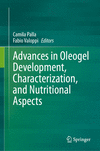 Advances in Oleogel Development, Characterization, and Nutritional Aspects '24